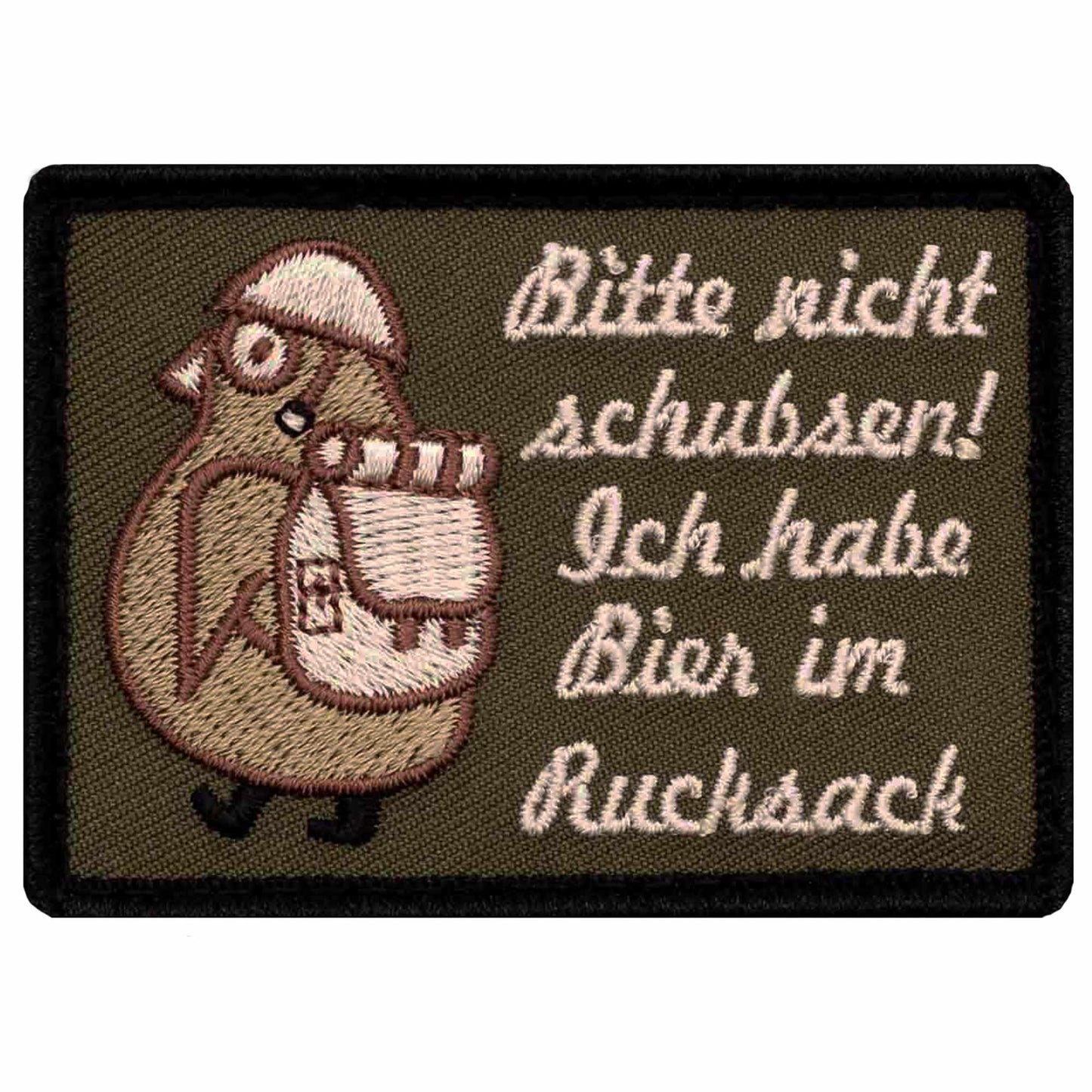 Patch Nicht schubsen, ich habe Bier im Rucksack